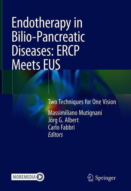 Endotherapy in Biliopancreatic Diseases: ERCP Meets EUS