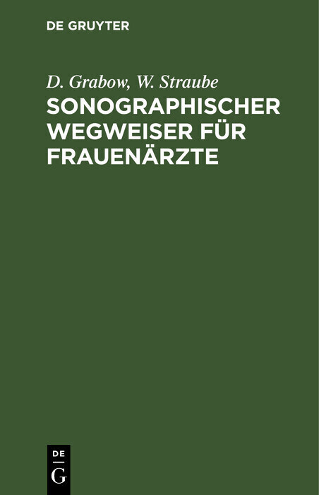 Sonographischer Wegweiser für Frauenärzte