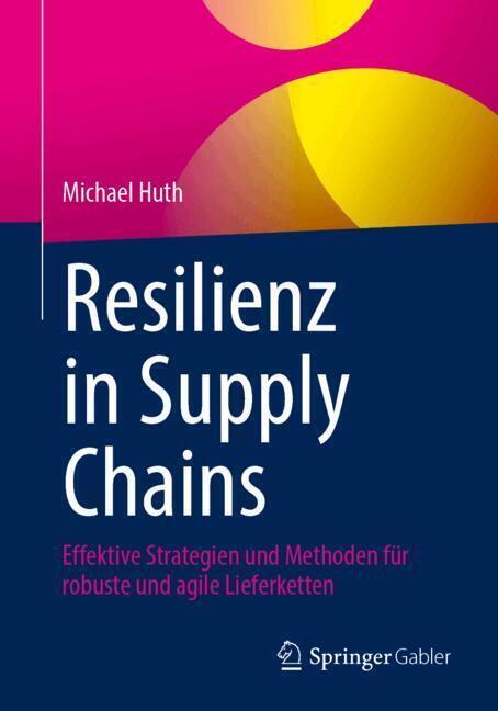 Resilienz in Supply Chains