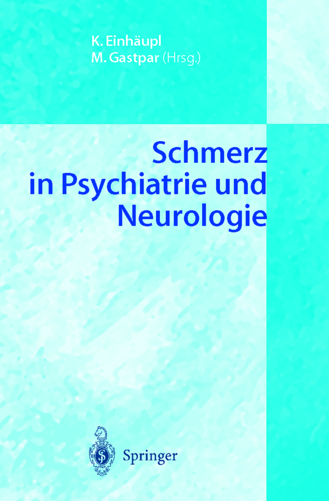 Schmerz in Psychiatrie und Neurologie