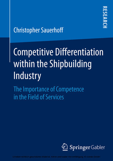 Competitive Differentiation within the Shipbuilding Industry