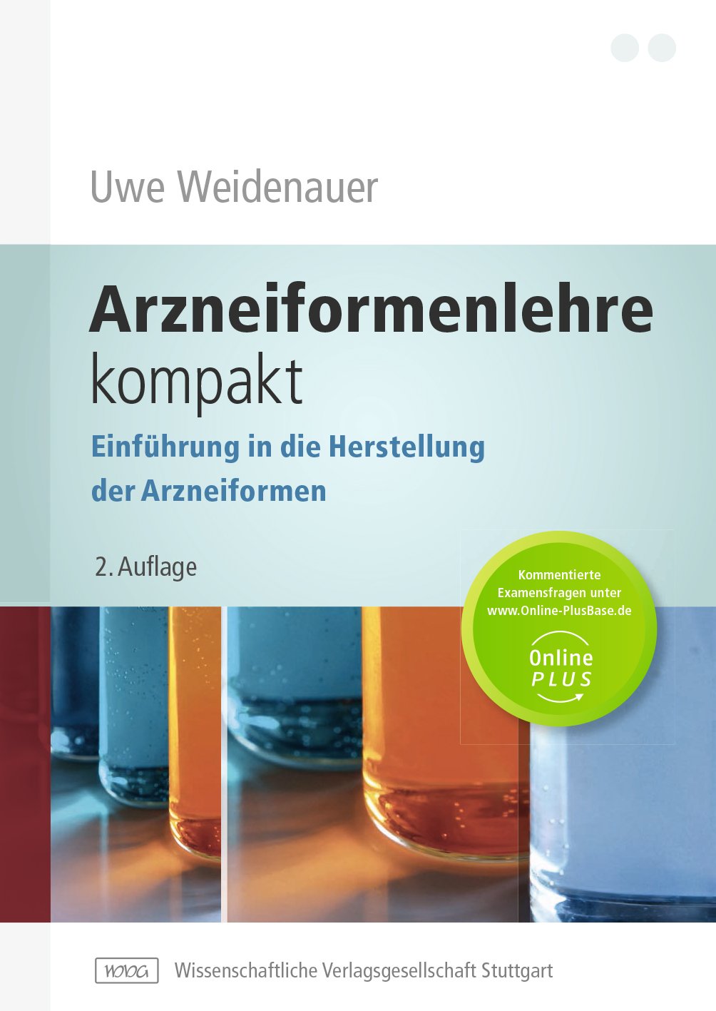 Arzneiformenlehre kompakt