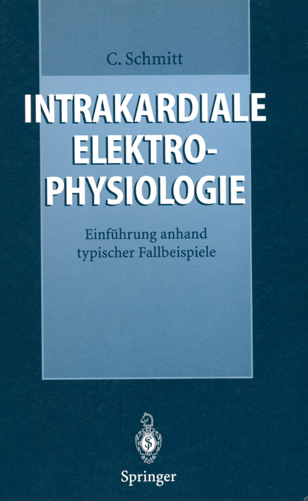 Intrakardiale Elektrophysiologie