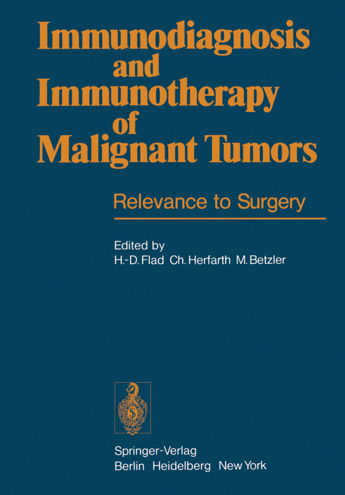 Immunodiagnosis and Immunotherapy of Malignant Tumors