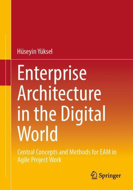 Enterprise Architecture in the Digital World