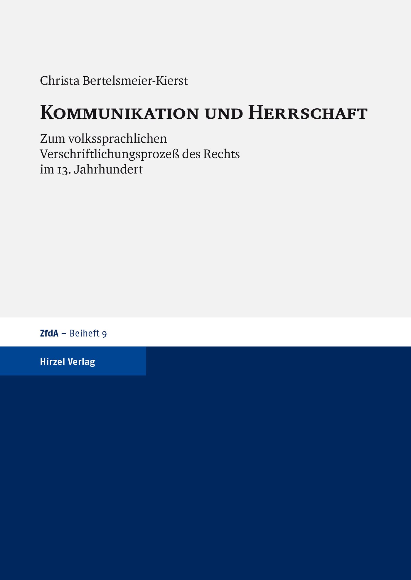 Kommunikation und Herrschaft