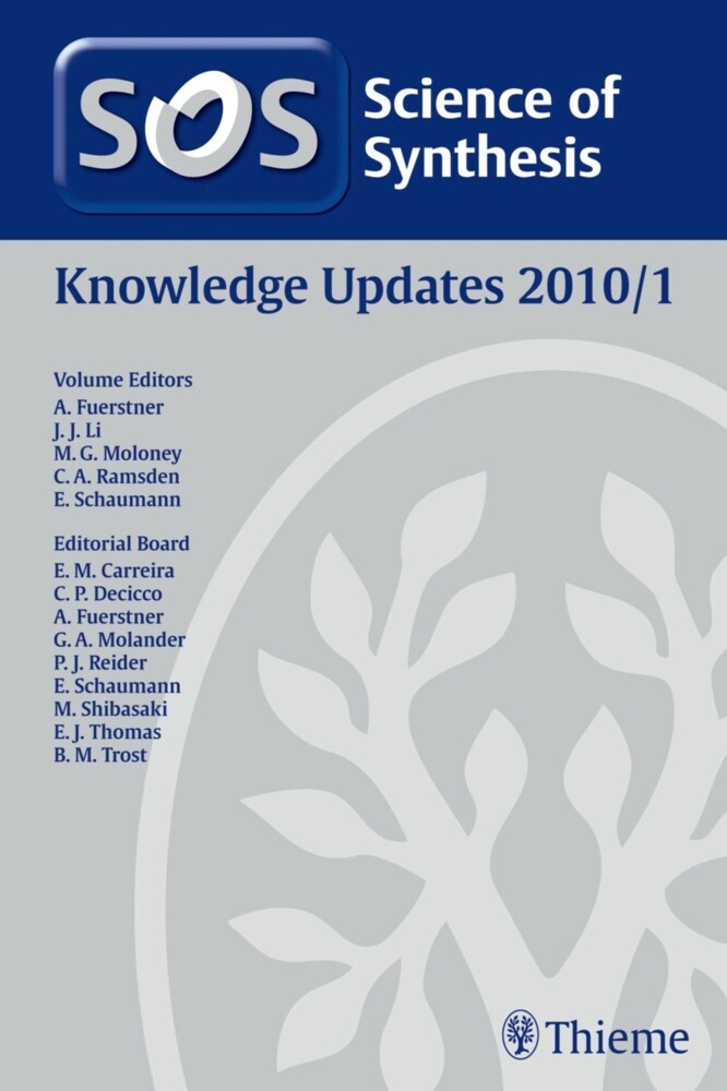 Science of Synthesis Knowledge Updates 2010 Vol. 1. Vol.1