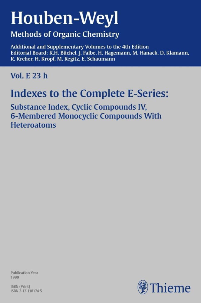 Houben-Weyl Methods of Organic Chemistry Vol. E 23h, 4th Edition Supplement. Vol.E 23h