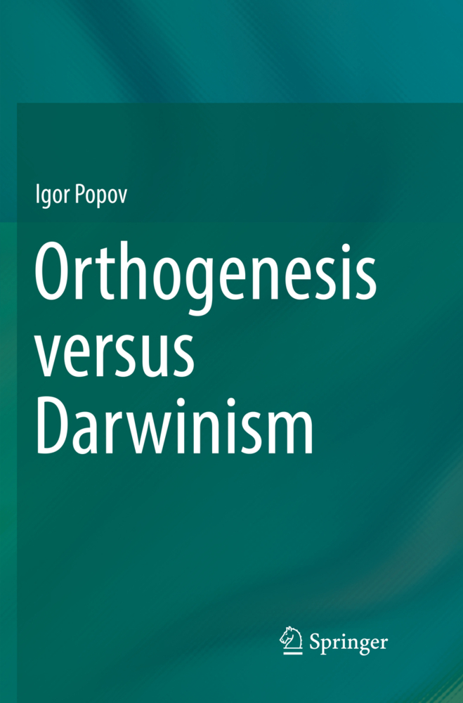 Orthogenesis versus Darwinism