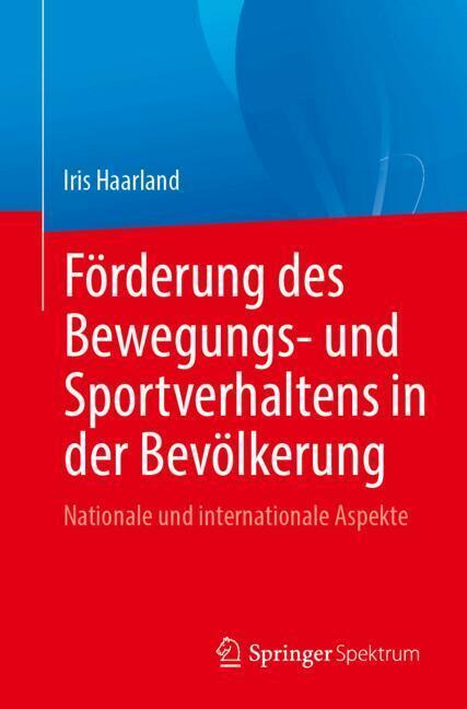 Förderung des Bewegungs- und Sportverhaltens in der Bevölkerung