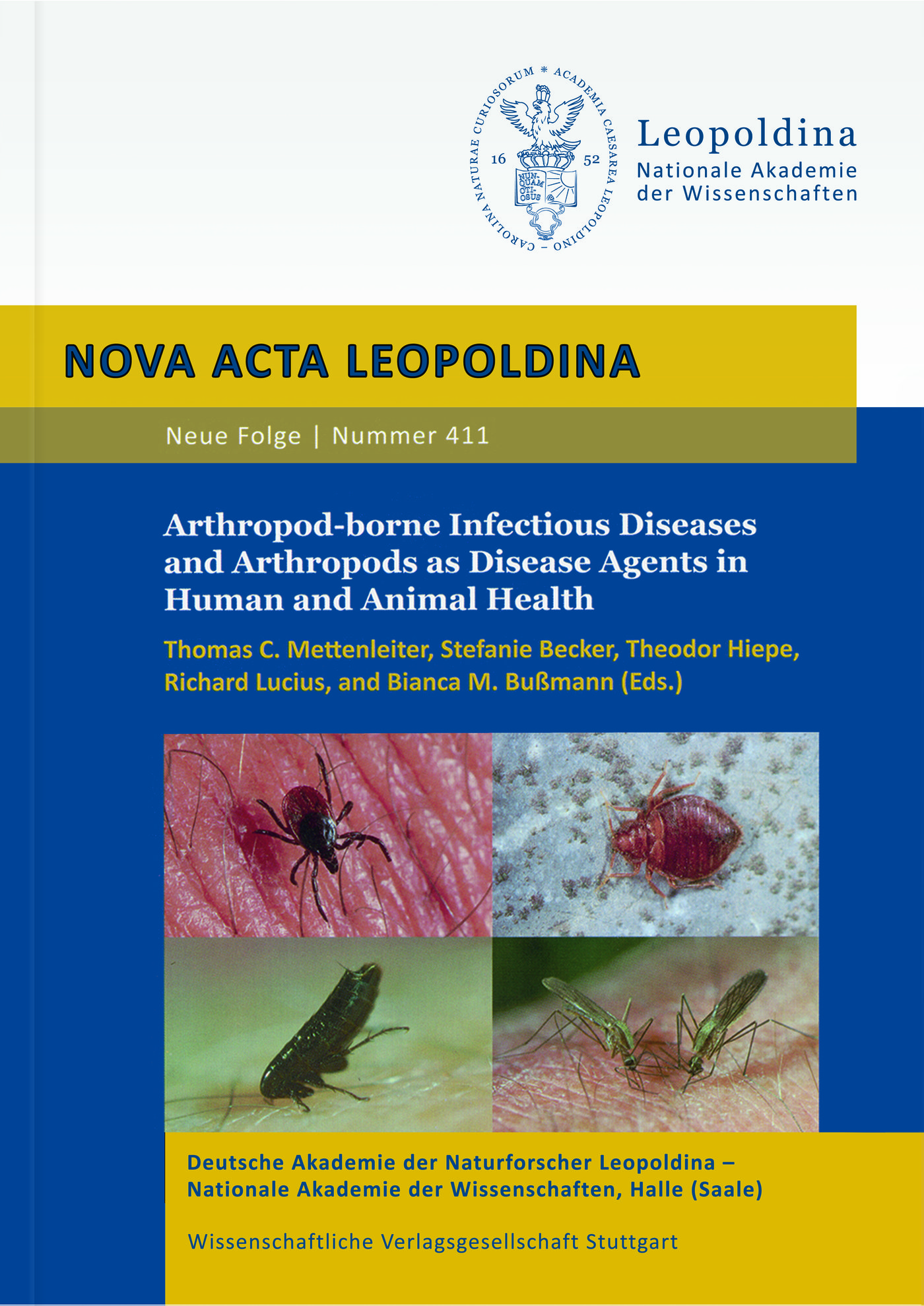 Arthropod-borne Infectious Diseases and Arthropods as Disease Agents in Human and Animal Health