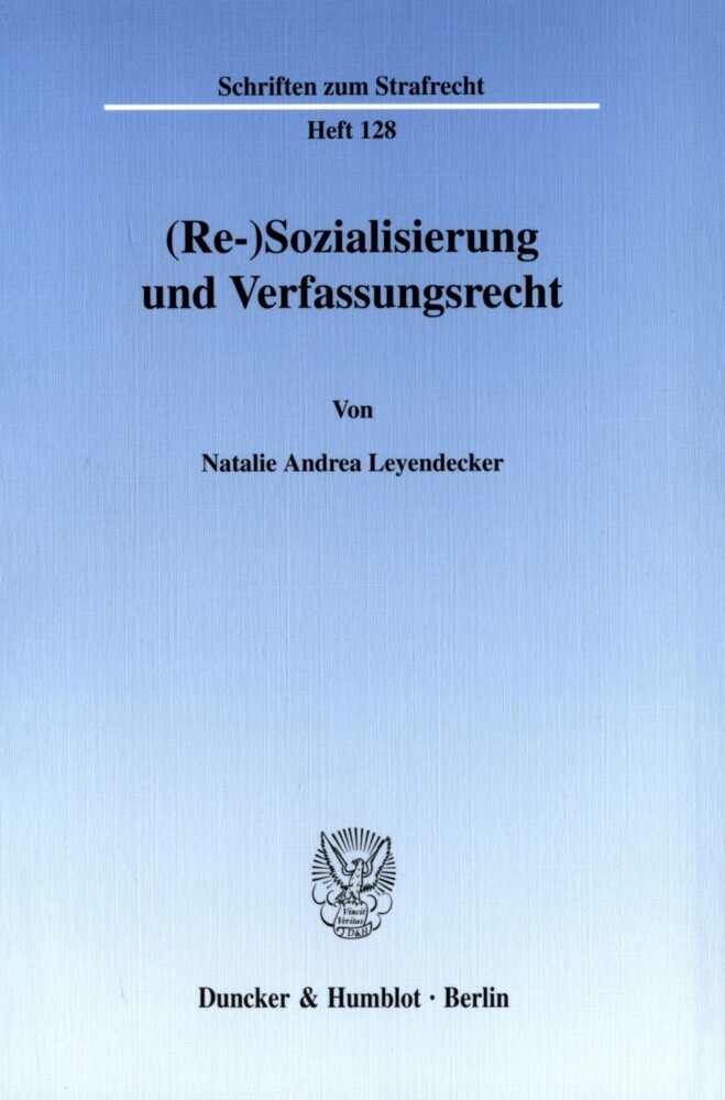 (Re-)Sozialisierung und Verfassungsrecht.