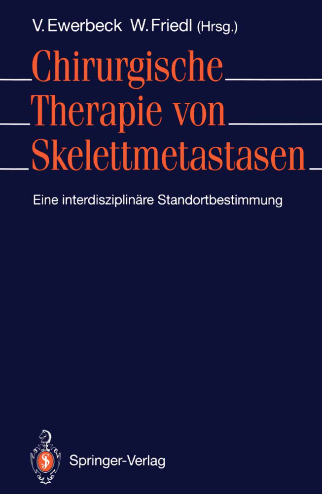 Chirurgische Therapie von Skelettmetastasen