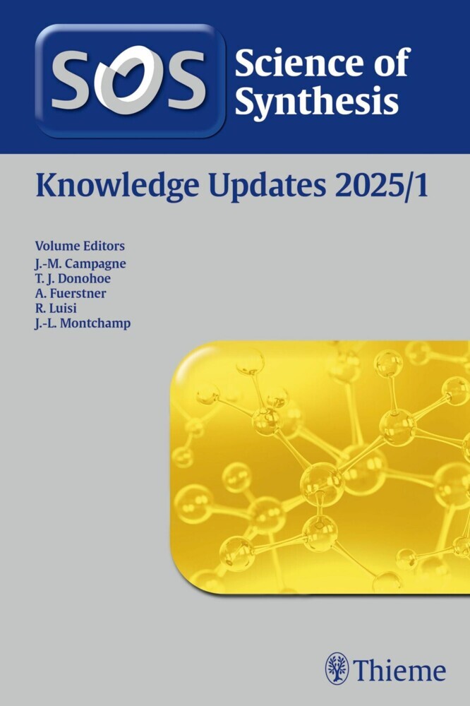 Science of Synthesis: Knowledge Updates 2025/1