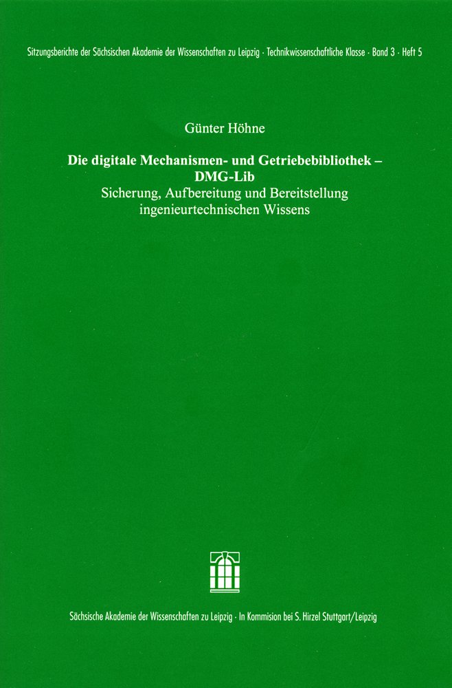 Die Digitale Mechanismen- und Getriebebibliothek – DMG-Lib