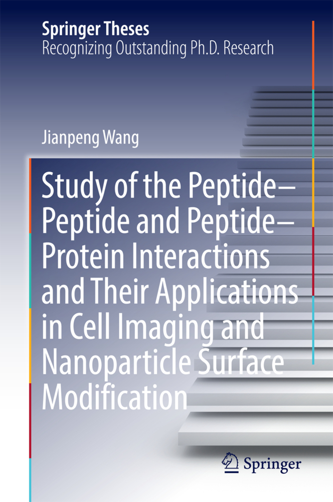 Study of the Peptide-Peptide and Peptide-Protein Interactions and Their Applications in Cell Imaging and Nanoparticle Surface Modification