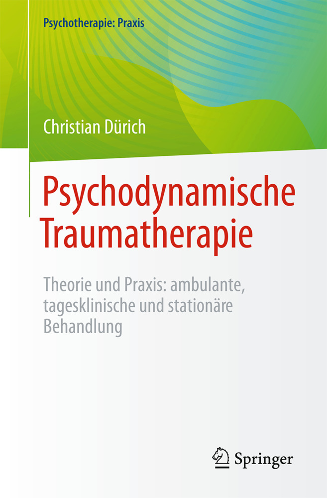 Psychodynamische Traumatherapie