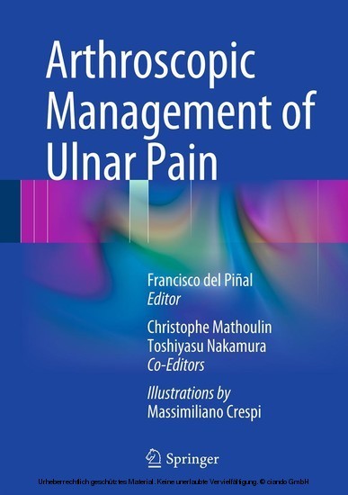 Arthroscopic Management of Ulnar Pain