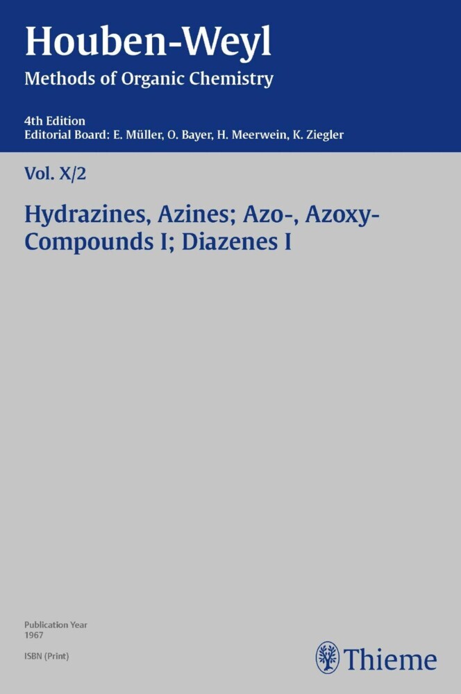 Houben-Weyl Methods of Organic Chemistry Vol. X/2, 4th Edition