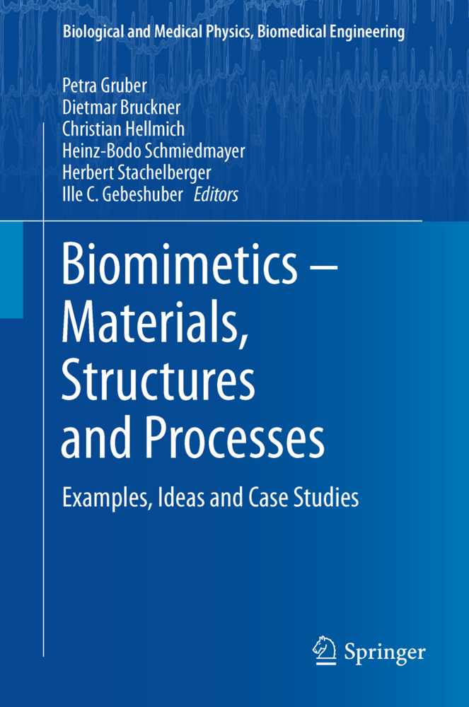 Biomimetics - Materials, Structures and Processes