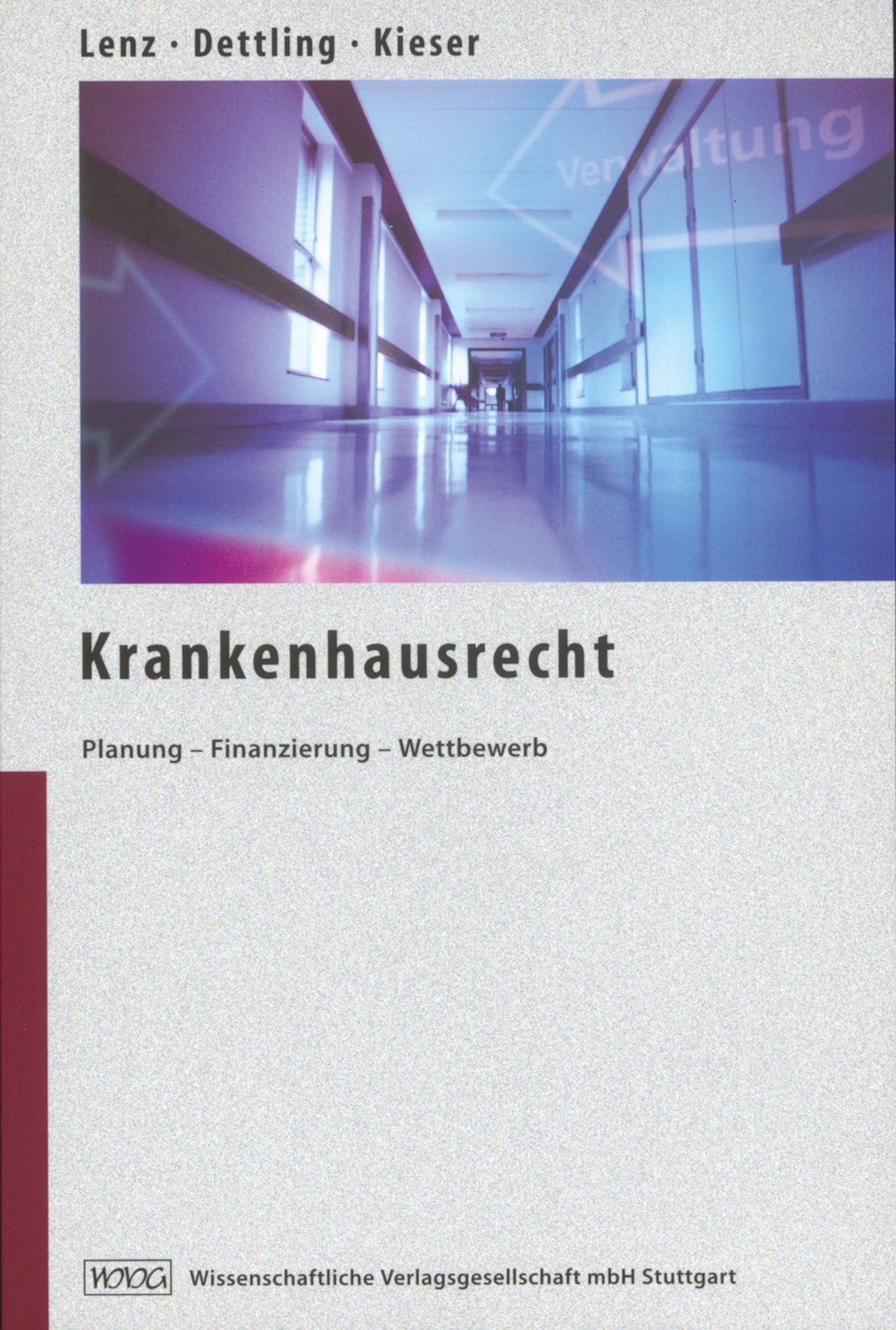 Krankenhausrecht