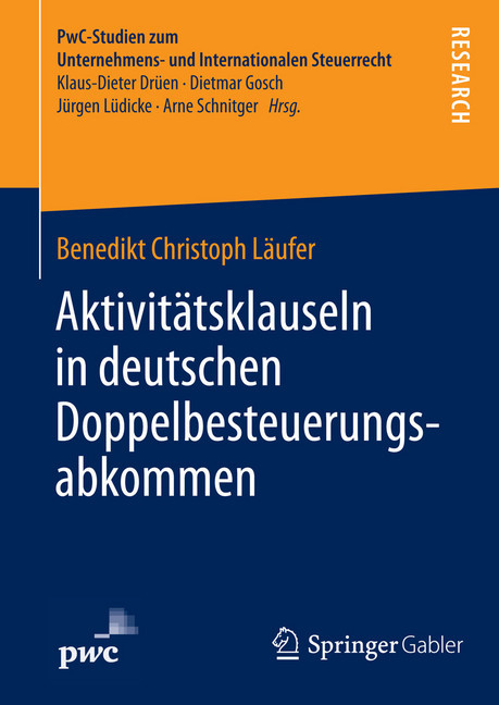 Aktivitätsklauseln in deutschen Doppelbesteuerungsabkommen