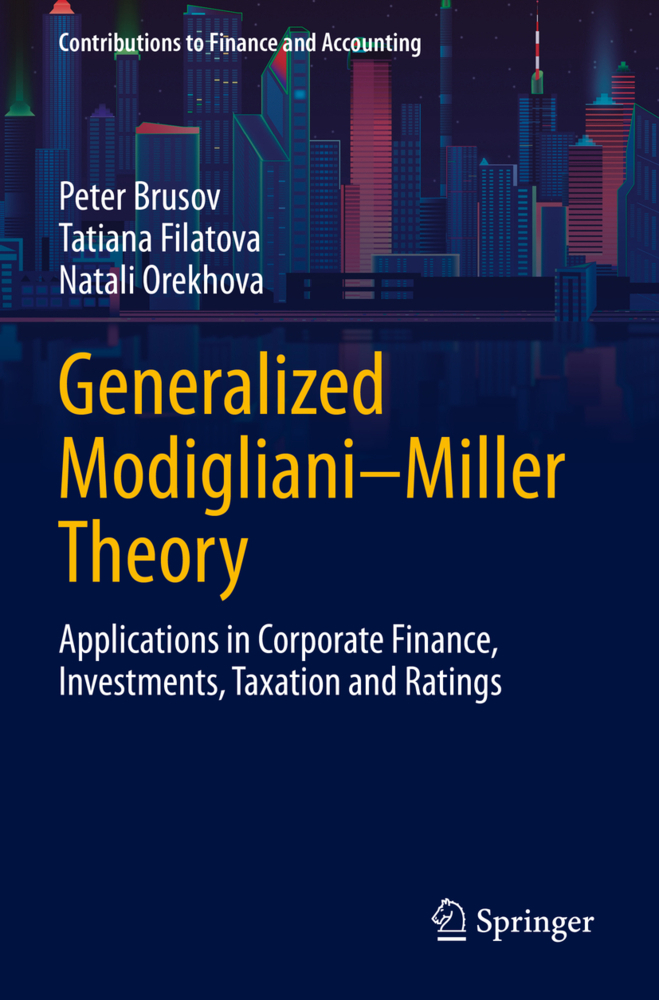 Generalized Modigliani-Miller Theory