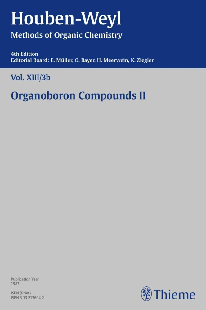 Houben-Weyl Methods of Organic Chemistry Vol. XIII/3b, 4th Edition