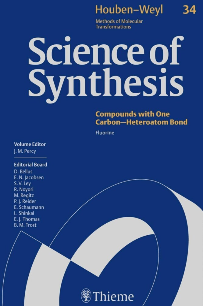Science of Synthesis: Houben-Weyl Methods of Molecular Transformations  Vol. 34. Vol.34