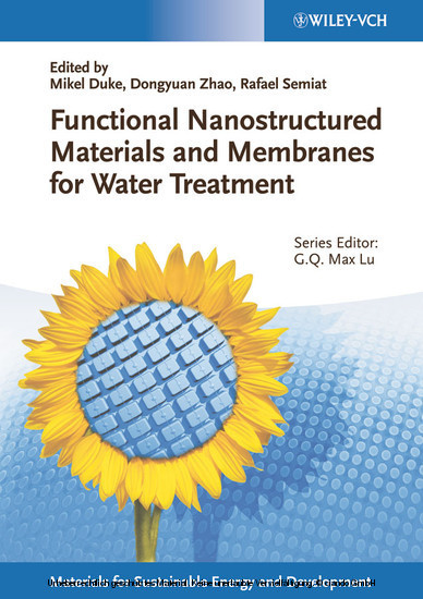 Functional Nanostructured Materials and Membranes for Water Treatment