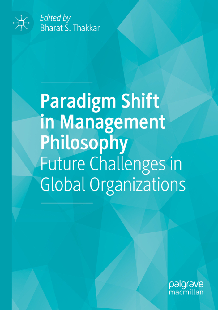 Paradigm Shift in Management Philosophy