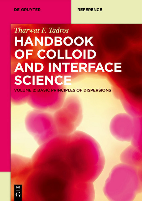 Basic Principles of Dispersions. Vol.2