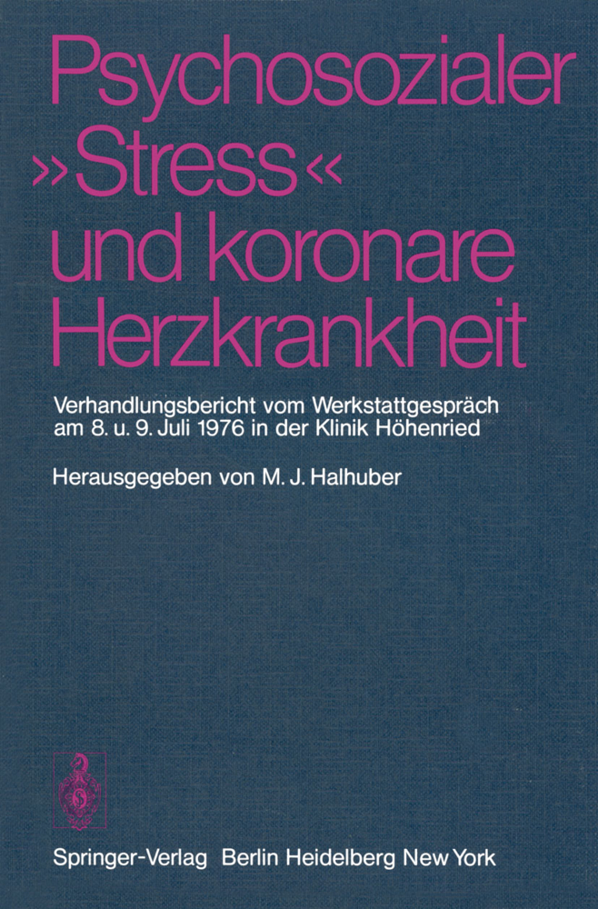 Psychosozialer "Stress" und koronare Herzkrankheit