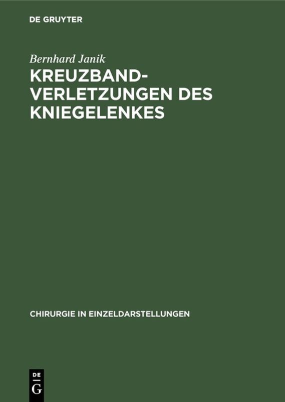 Kreuzbandverletzungen des Kniegelenkes