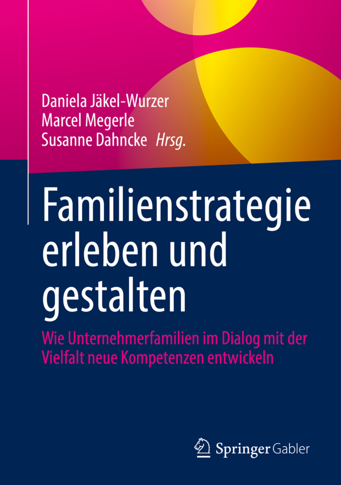 Familienstrategie erleben und gestalten