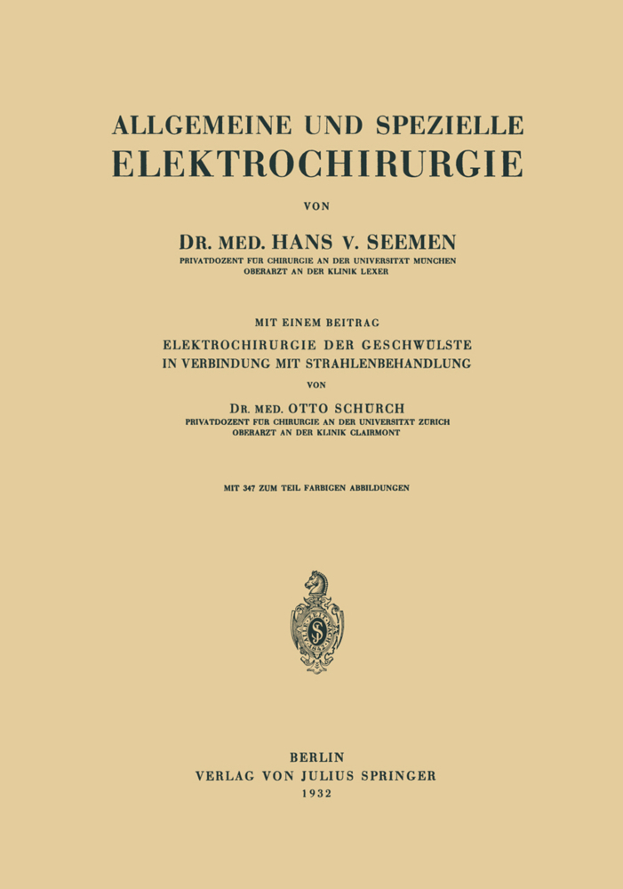 Allgemeine und Spezielle Elektrochirurgie