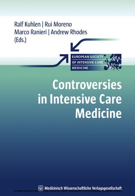 Controversies in Intensive Care Medicine