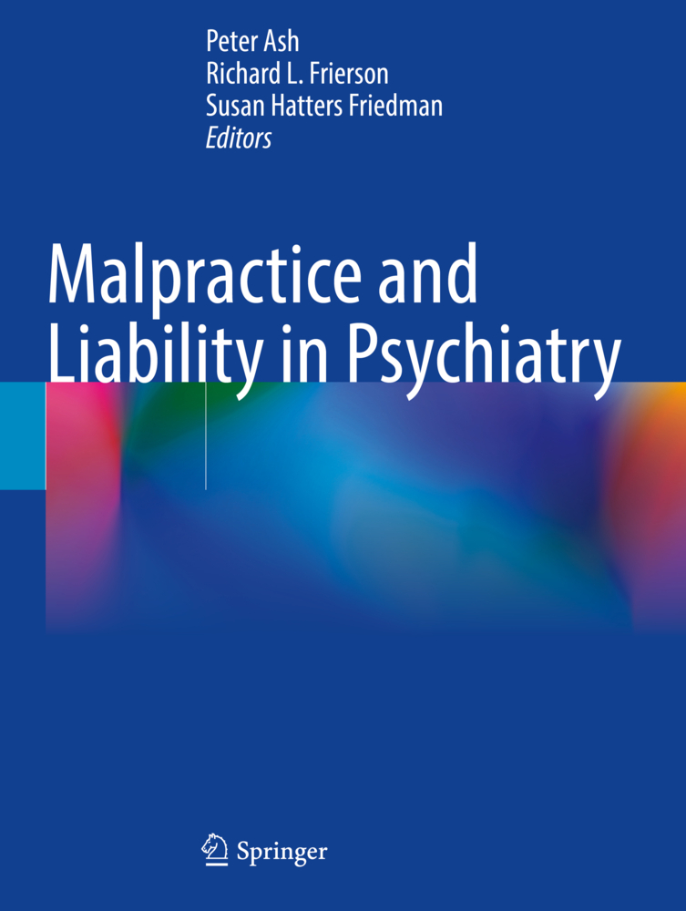 Malpractice and Liability in Psychiatry