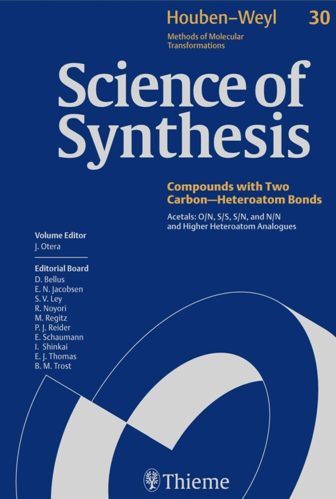 Science of Synthesis: Houben-Weyl Methods of Molecular Transformations  Vol. 30