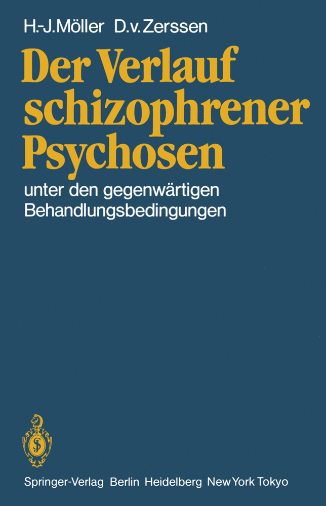 Der Verlauf schizophrener Psychosen