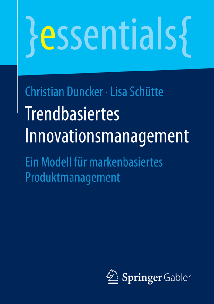 Trendbasiertes Innovationsmanagement