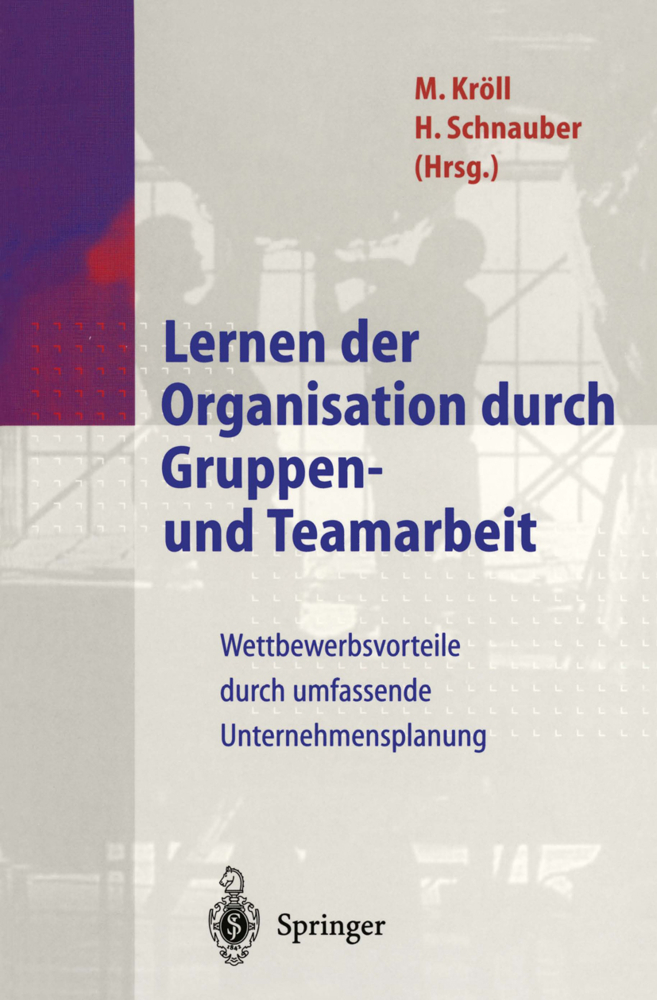 Lernen der Organisation durch Gruppen- und Teamarbeit