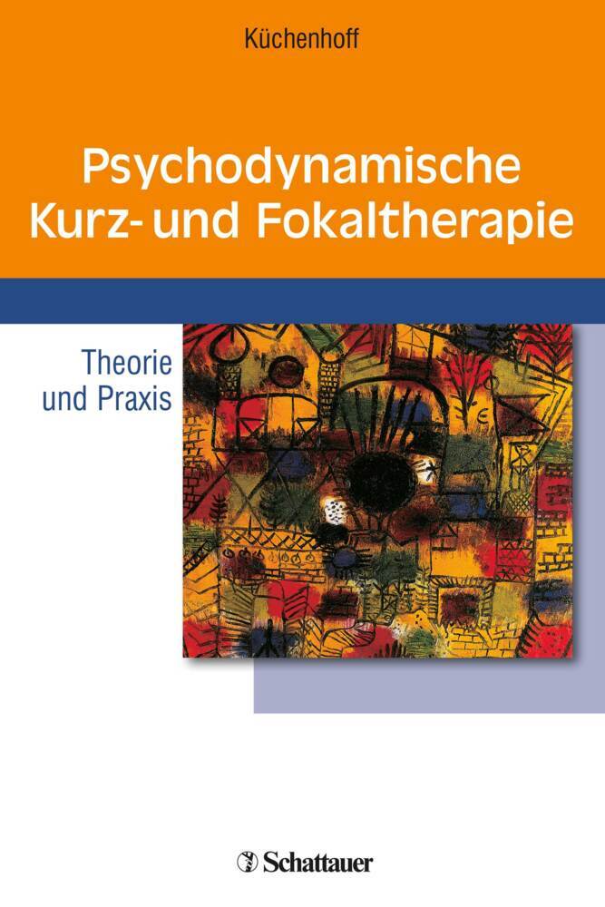 Psychodynamische Kurz- und Fokaltherapie