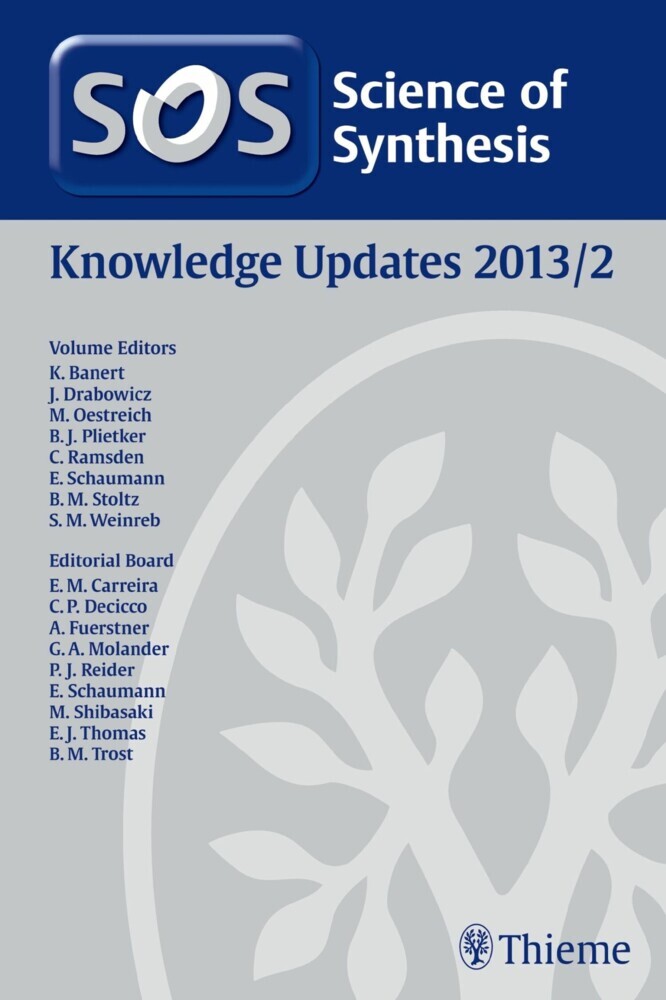 Science of Synthesis Knowledge Updates 2013 Vol. 2. Vol.2