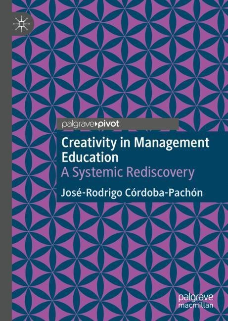 Creativity in Management Education
