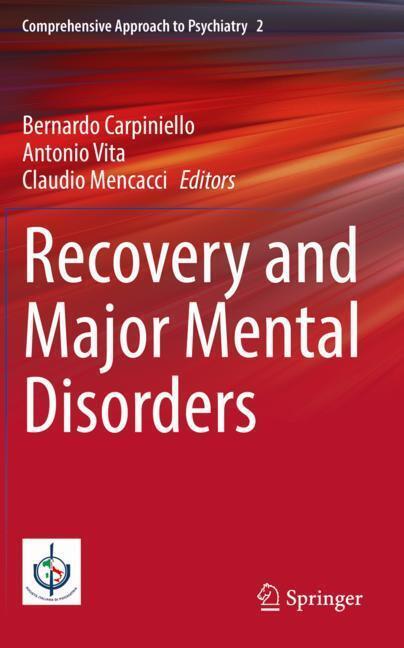 Recovery and Major Mental Disorders