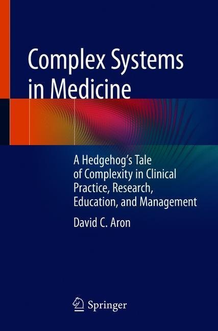 Complex Systems in Medicine
