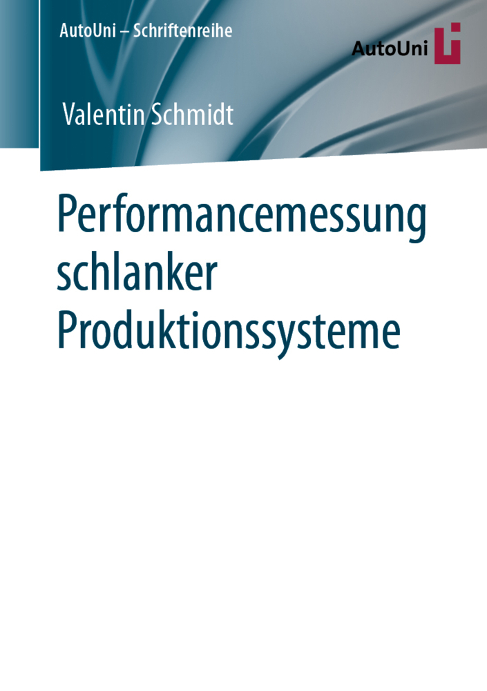 Performancemessung schlanker Produktionssysteme