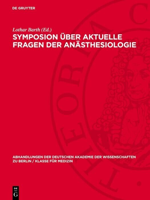 Symposion über aktuelle Fragen der Anästhesiologie