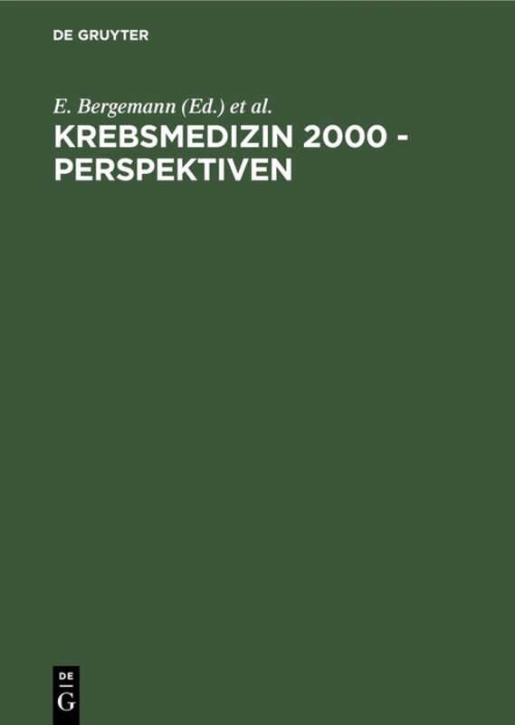 Krebsmedizin 2000, Perspektiven